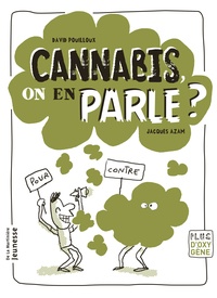 David Pouilloux - Cannabis, on en parle ?.