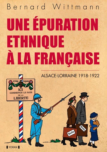 Bernard Wittmann - Epuration ethnique à la française.