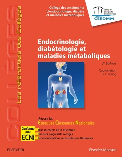 ECN Endocrinologie, diabétologie et maladies métaboliques ( Octobre 2016 ).