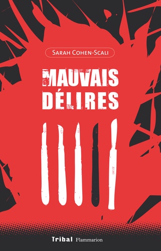 Le coin des lecteurs - Mauvais délires, Sarah-Cohen Scali
