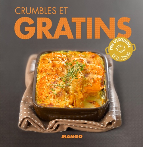 Crumbles et Gratins - Mango