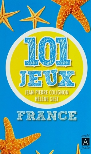 France : 101 jeux