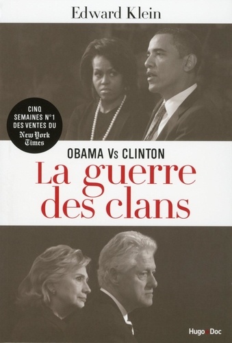 Obama vs Clinton - La guerre des clans