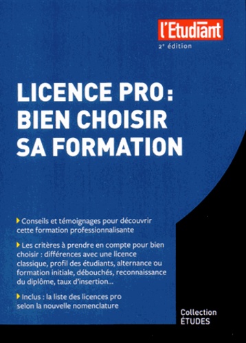 Licence pro : bien choisir sa formation ( Fevrier 2015 )