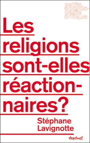 Les religions sont-elles réactionnaires ?