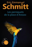 Les perroquets de la place d'Arezzo - 2 volumes. de Eric-Emmanuel Schmitt